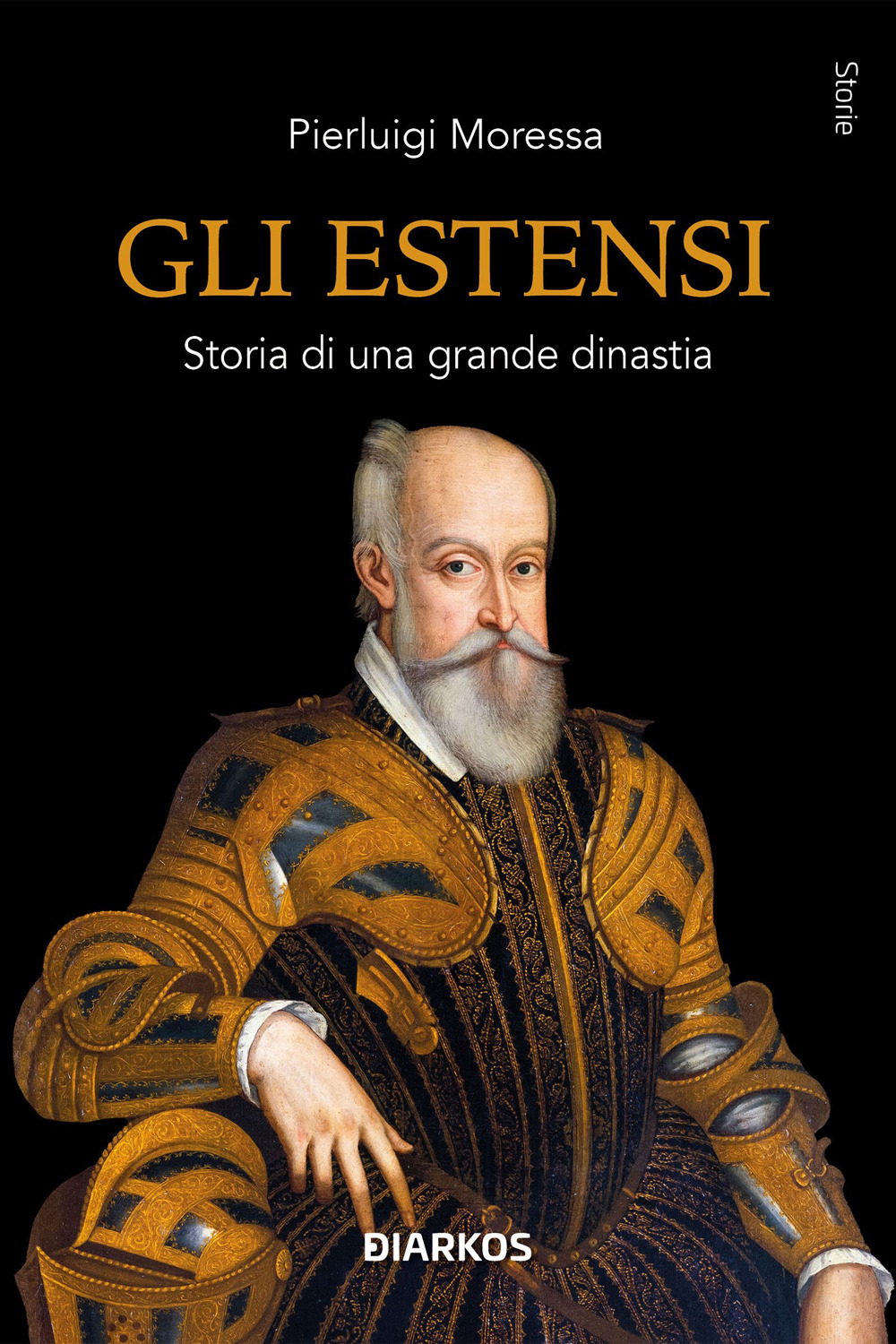 Gli Estensi. Storia di una grande dinastia