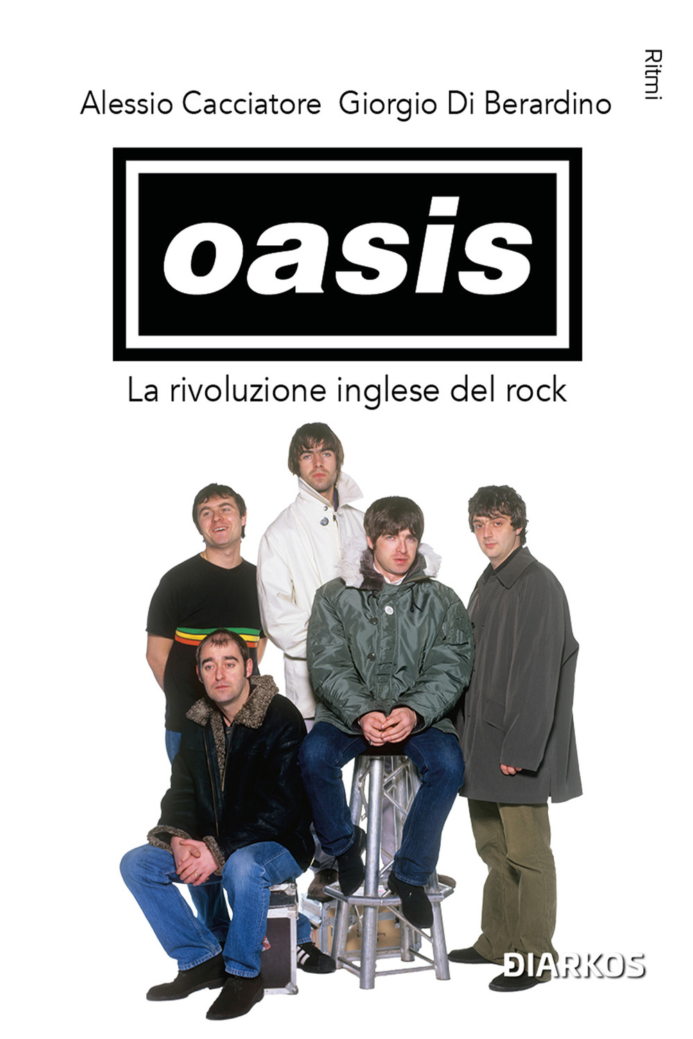 Oasis. La rivoluzione inglese del rock