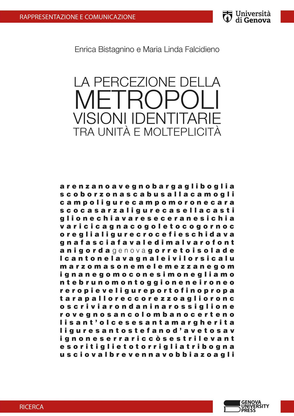 La percezione della metropoli. Visioni identitarie tra unità e molteplicità