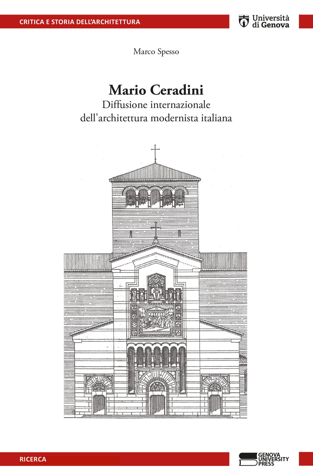 Mario Ceradini. Diffusione internazionale dell'architettura modernista italiana