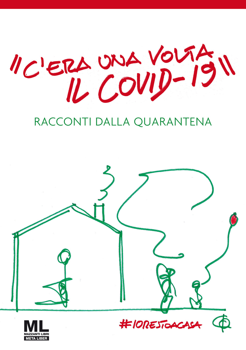 «C'era una volta il Covid-19». Racconti dalla quarantena