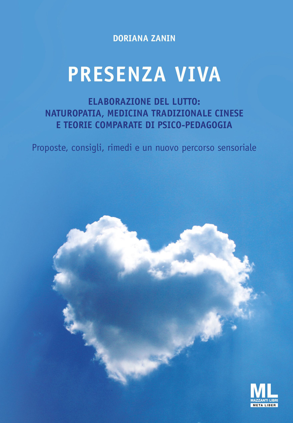 Presenza viva. L'elaborazione del lutto: naturopatia, medicina tradizionale cinese e teorie comparate di psico-pedagogia. Proposte, consigli, rimedi e un nuovo percorso sensoriale. Con audiolibro