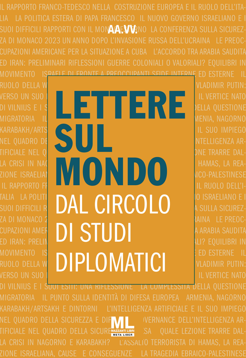 Lettere sul mondo. Dal circolo di studi diplomatici 2023