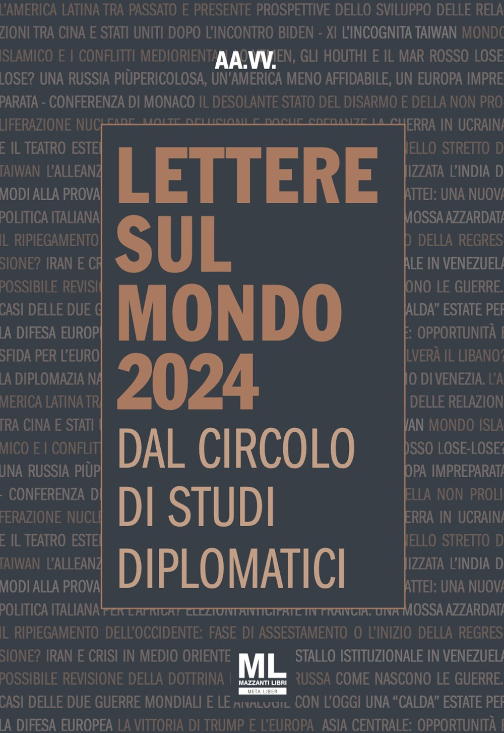 Lettere sul mondo. Dal circolo di studi diplomatici 2024