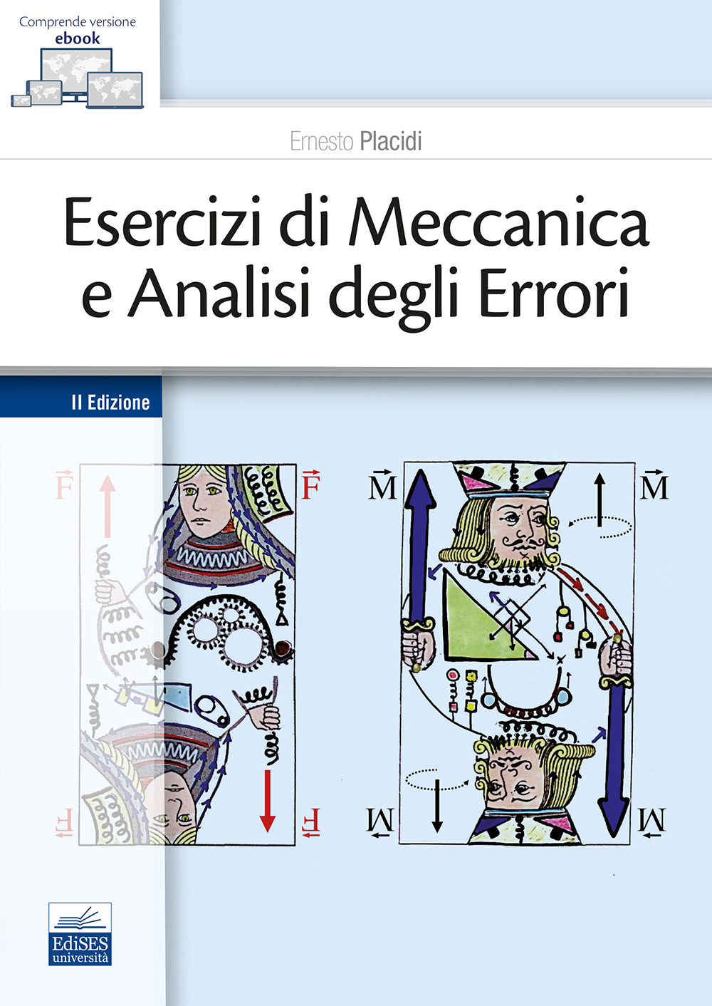 Esercizi di meccanica e analisi egli errori. Con ebook