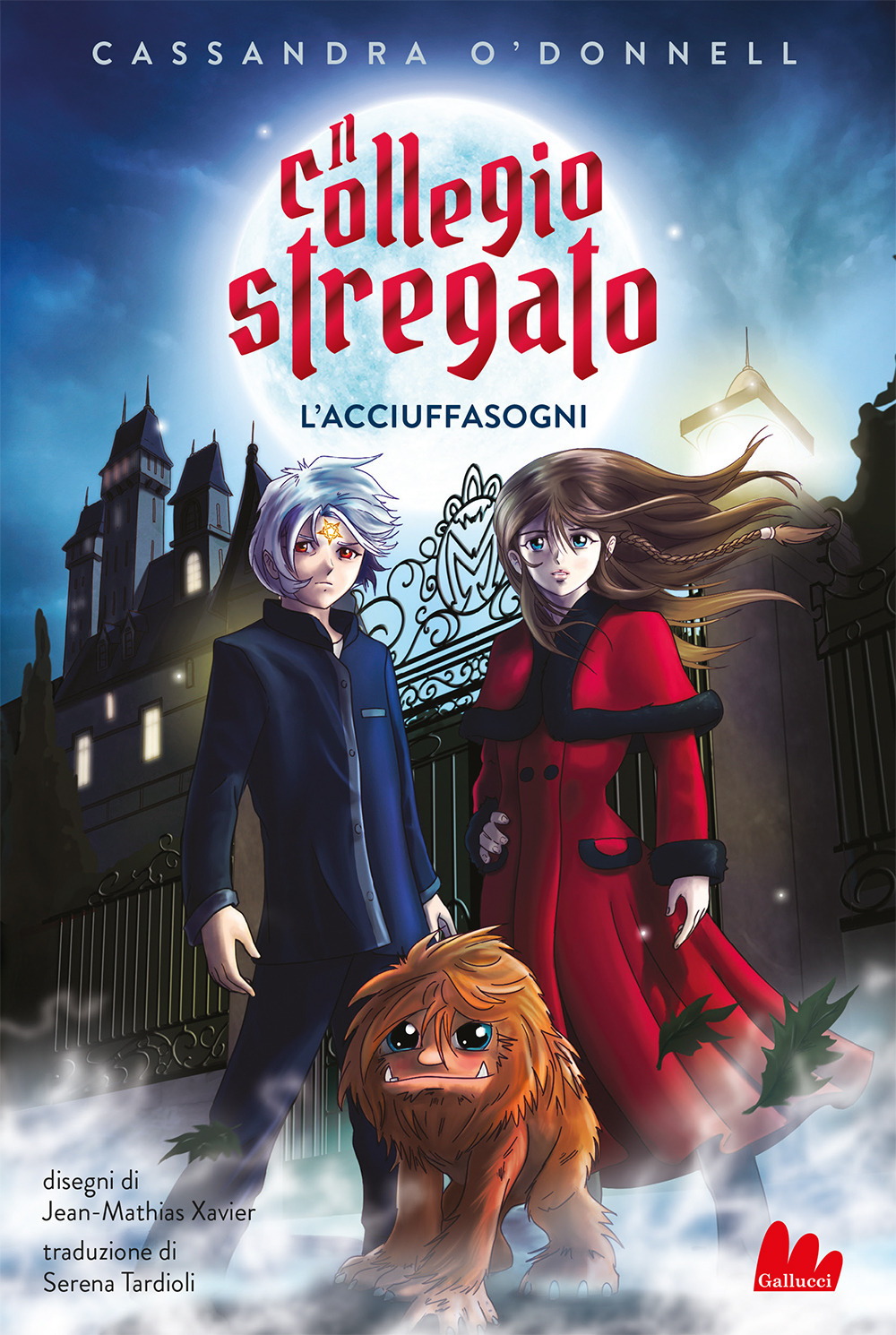 L'acciuffasogni. Il collegio stregato