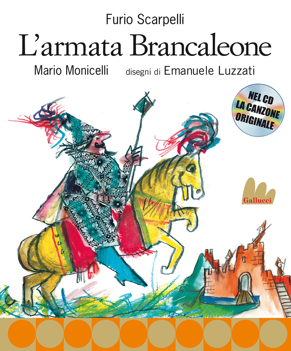 L'armata Brancaleone. Nuova ediz. Con CD Audio