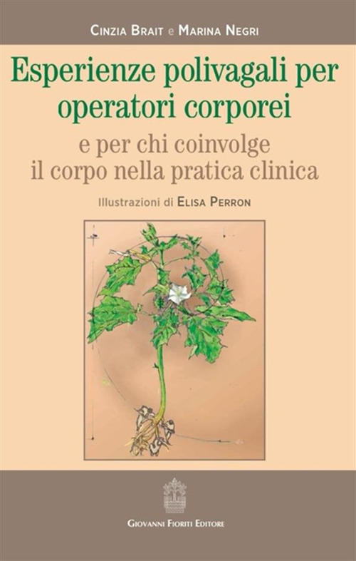 Esperienze polivagali per operatori corporei e per chi coinvolge il corpo nella pratica clinica