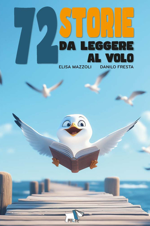 72 storie da leggere al volo