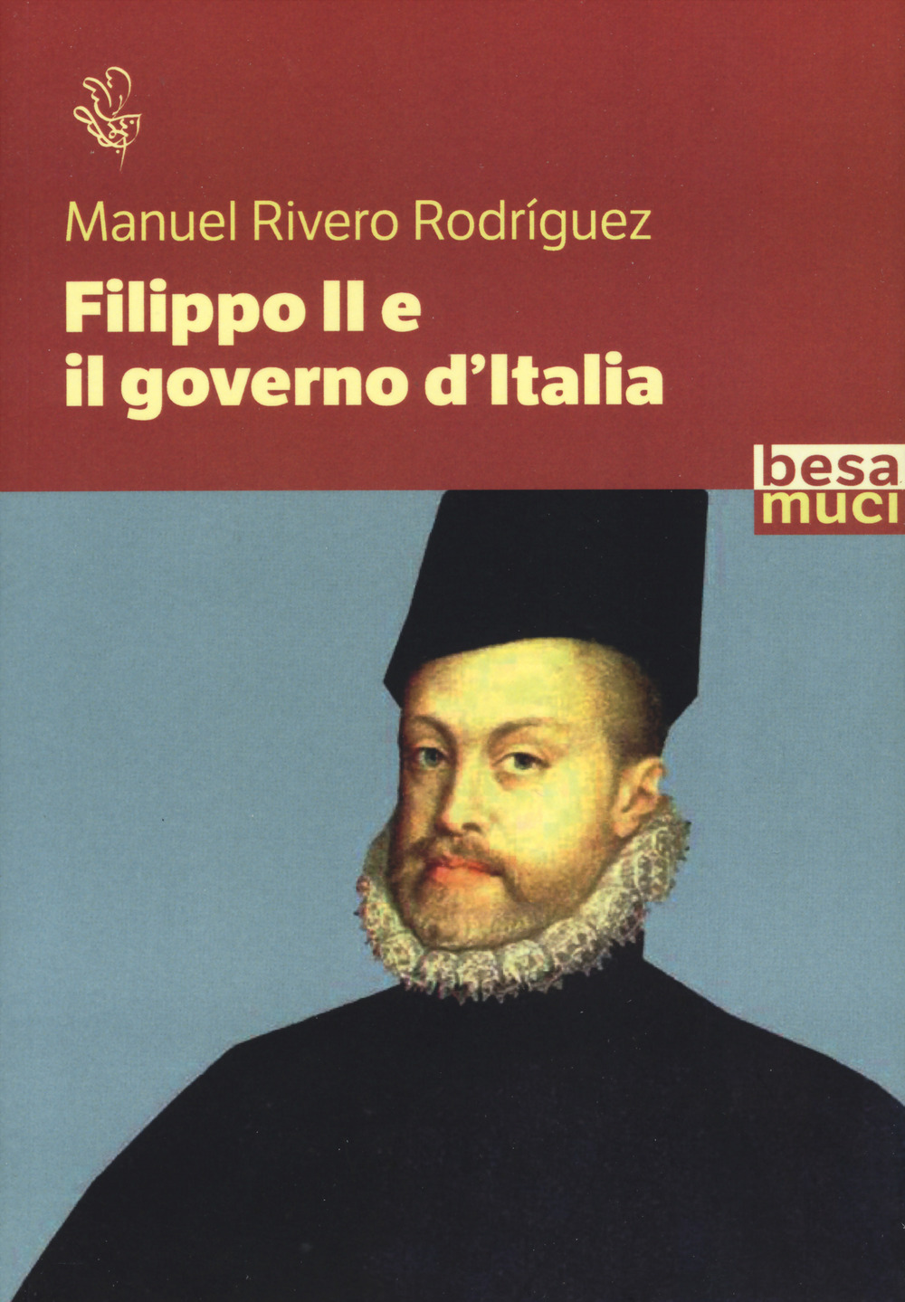 Filippo II e il governo d'Italia