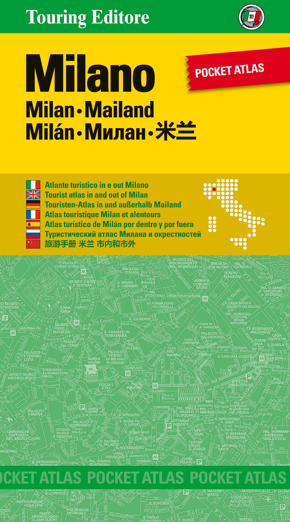 Milano. Pocket atlas. Ediz. multilingue