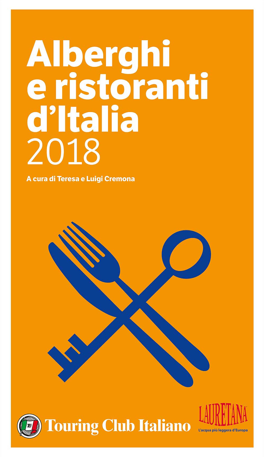 Alberghi e ristoranti d'Italia 2018