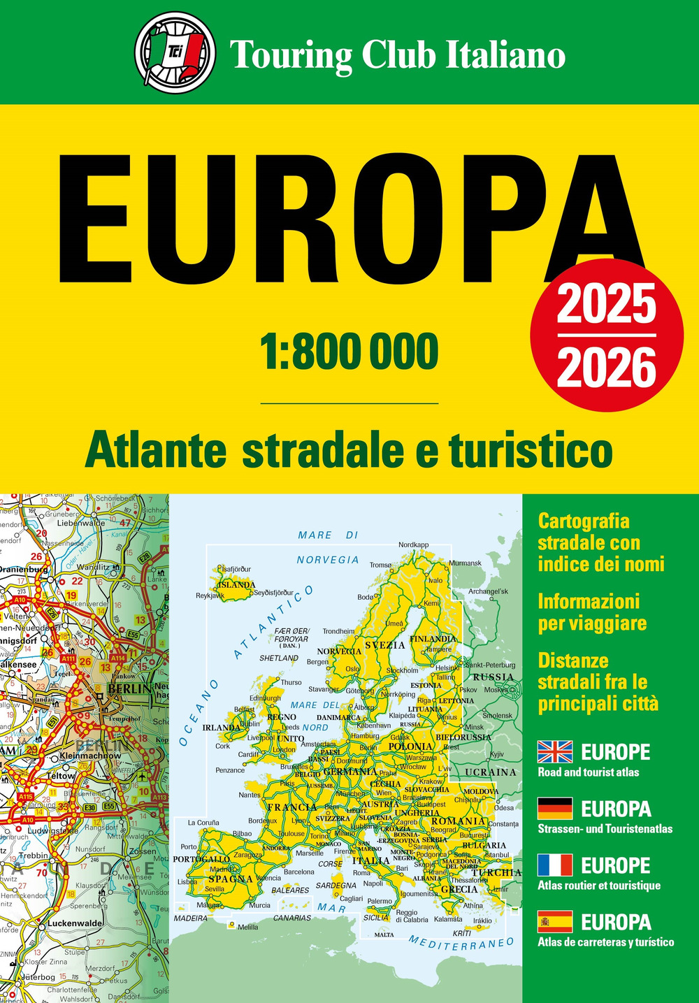 Europa. Atlante stradale e turistico 1:800.000. 2025-2026