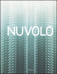 Nuvolo. Lo spazio pittorico tra caos e ordine. Catalogo della mostra (Città del Castello, 9 dicembre 2005-12 febbriao 2006)