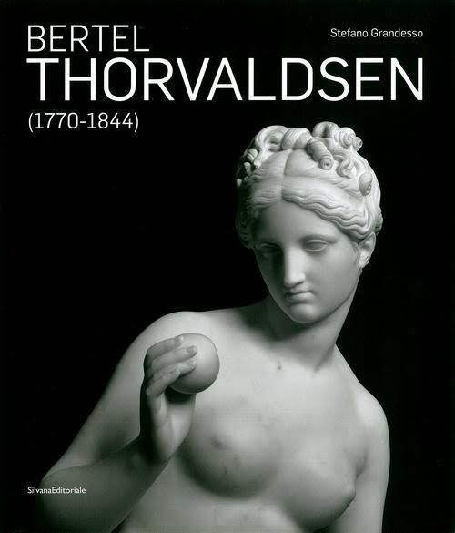Bertel Thorvaldsen (1770-1884). Ediz. illustrata