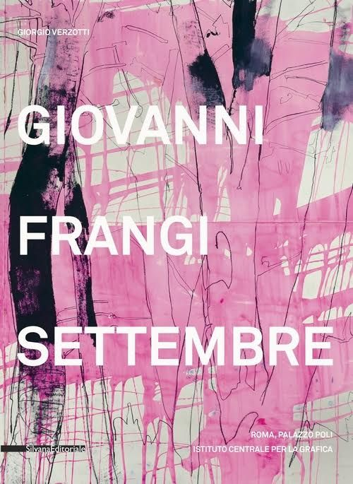 Giovanni Frangi. Settembre. Ediz. a colori