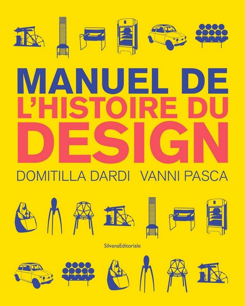 Manuale di storia del design. Ediz. francese