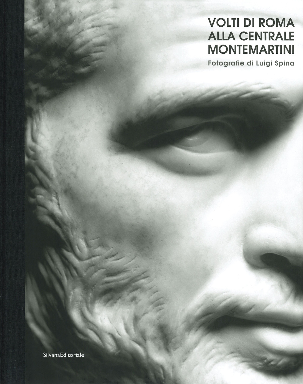 I volti di Roma alla Centrale Montemartini. Catalogo della mostra (Roma, 18 aprile-22 settembre 2019). Ediz. italiana e inglese