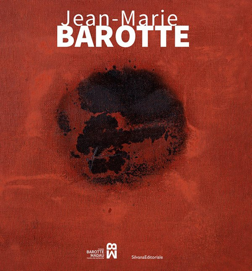 Jean-Marie Barotte. Ediz. italiana e inglese