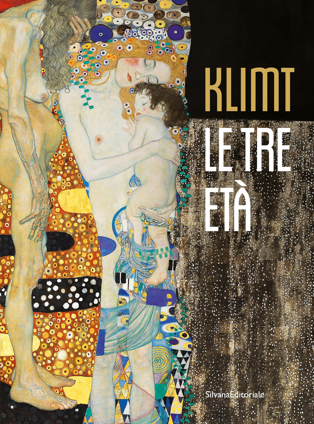 Klimt. Le tre età. Ediz. illustrata