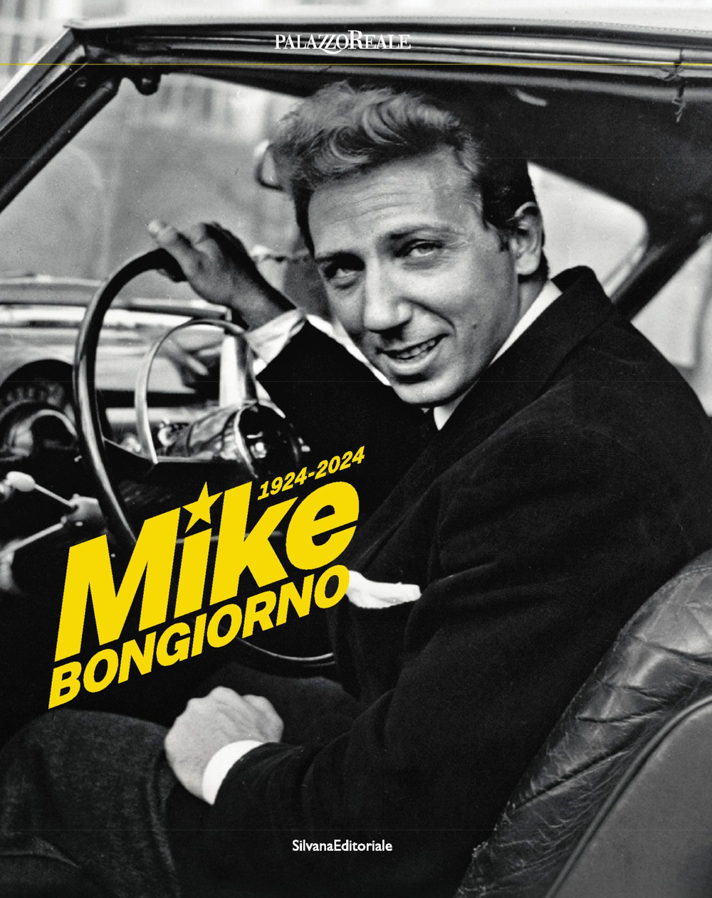 Mike Bongiorno 1924-2024. Ediz. illustrata