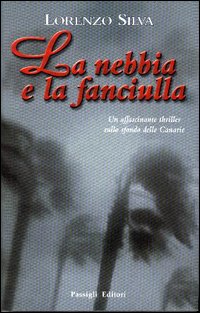 La nebbia e la fanciulla