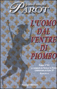 L'uomo dal ventre di piombo