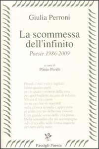 La scommessa dell'infinito. Poesie 1986-2009