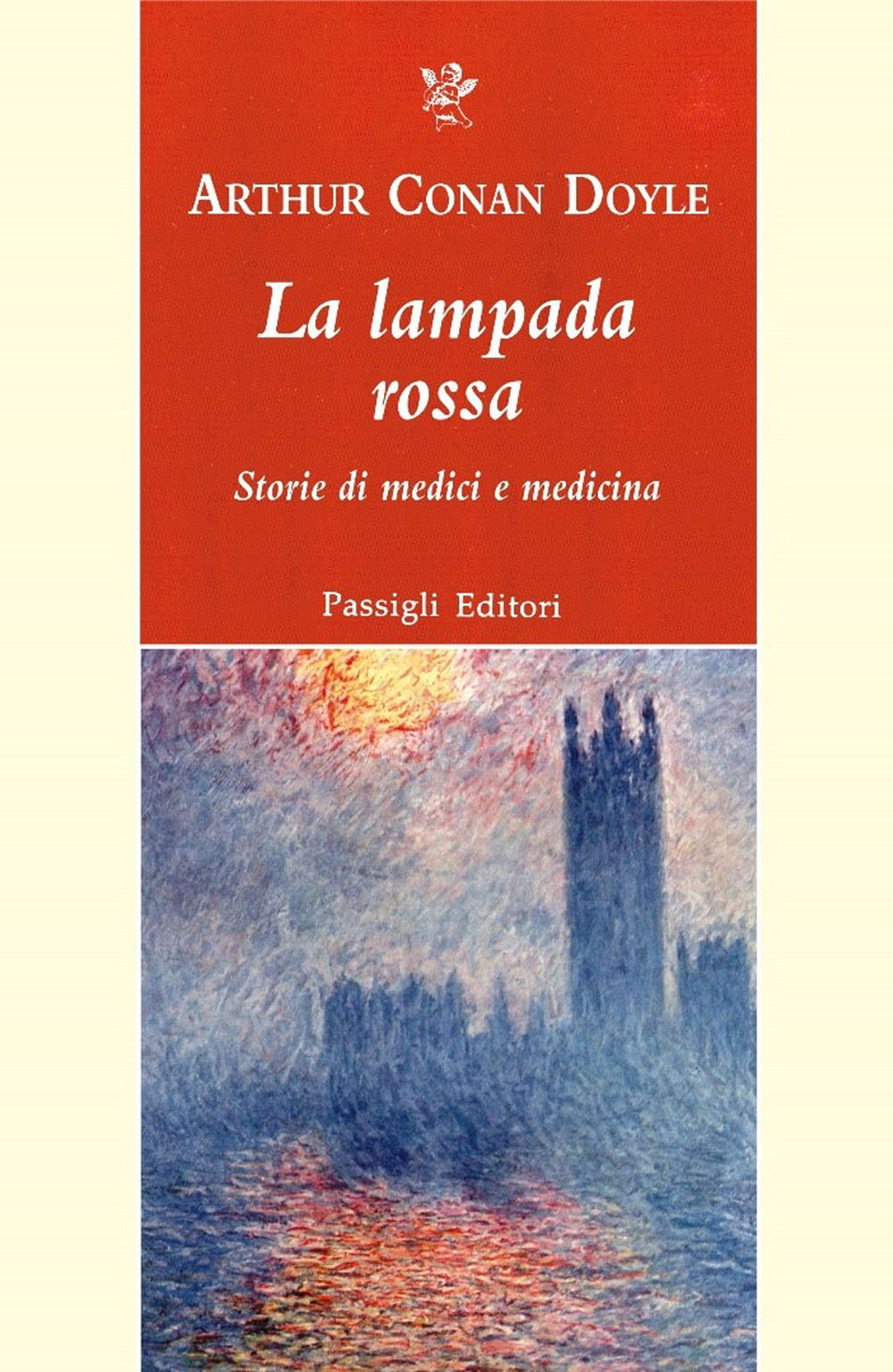 La lampada rossa. Storie di medici e di medicina