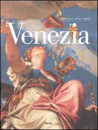 Venezia. Ediz. illustrata