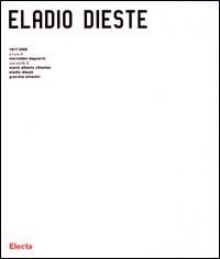 Eladio Dieste 1917-2000. Ediz. illustrata