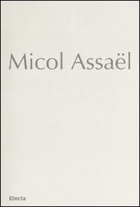 Micol Assaël. Ediz. multilingue