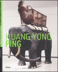 Huang Yong Ping. Ediz. illustrata