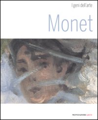 Monet. Ediz. illustrata