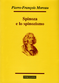 Spinoza e lo spinozismo