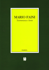 Mario Faini. Testimonianze e scritti