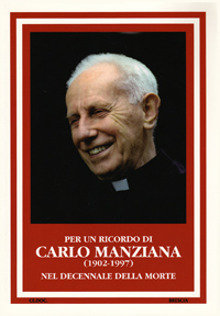 Per un ricordo di Carlo Manziana (1902-1977). Nel decennale della morte