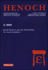 Henoch (2009). Ediz. multilingue. Vol. 2: Jacob Neusner and the Scolarship on Ancient Judaism