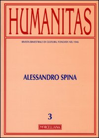 Humanitas (2010). Vol. 3: Alessandro Spina