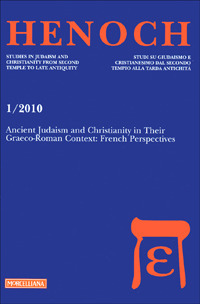 Henoch (2010). Ediz. multilingue. Vol. 1: Ancient Judaism and Christianity in Their Graeco-Roman Context: French Perspectives