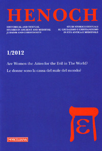 Henoch (2012). Vol. 1: Are Women the Aition for the Evil in the World? Le donne sono la causa del male del mondo?