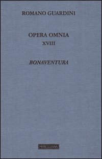 Opera omnia. Vol. 18: Bonaventura
