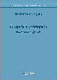 Prospettive ontologiche. Realismi a confronto