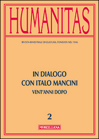 Humanitas (2014). Vol. 2: In dialogo con Italo Mancini. Vent'anni dopo