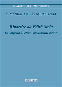 Ripartire da Edith Stein. La scoperta di alcuni manoscritti inediti