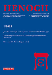 Henoch (1/2015). Vol. 4: Jewish-Christian/Christian-Jewish Polemics in the Middle Ages