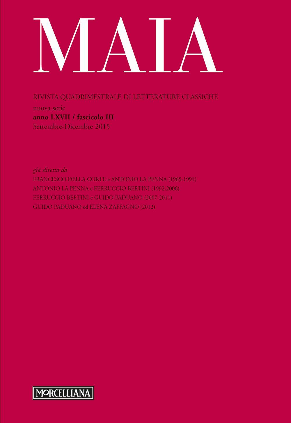 Maia. Rivista di letterature classiche (2015). Vol. 3