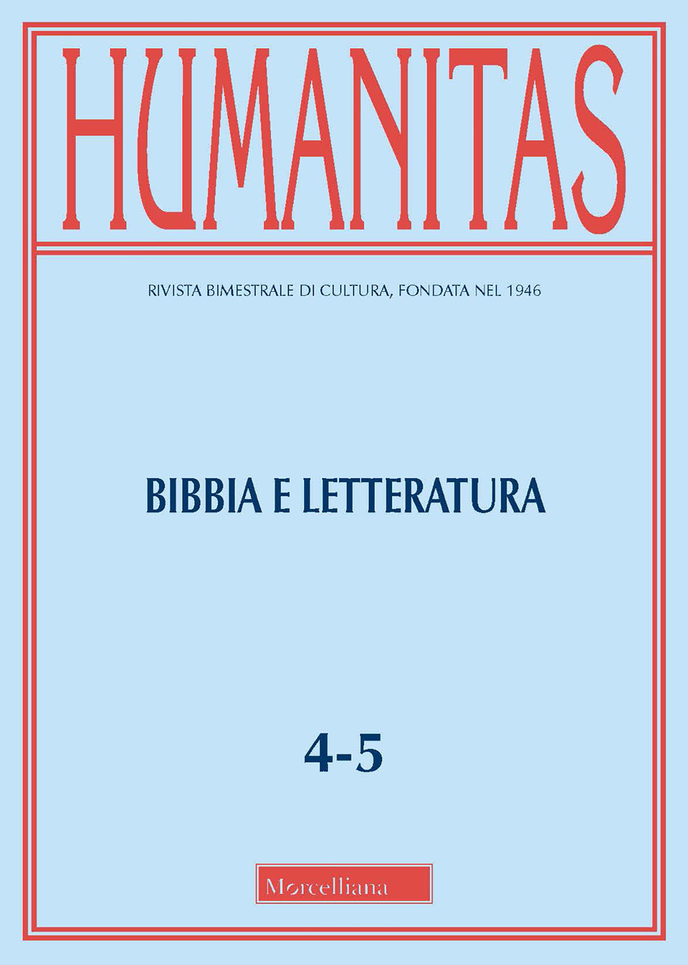 Humanitas (2021). Vol. 4-5: Bibbia e letteratura