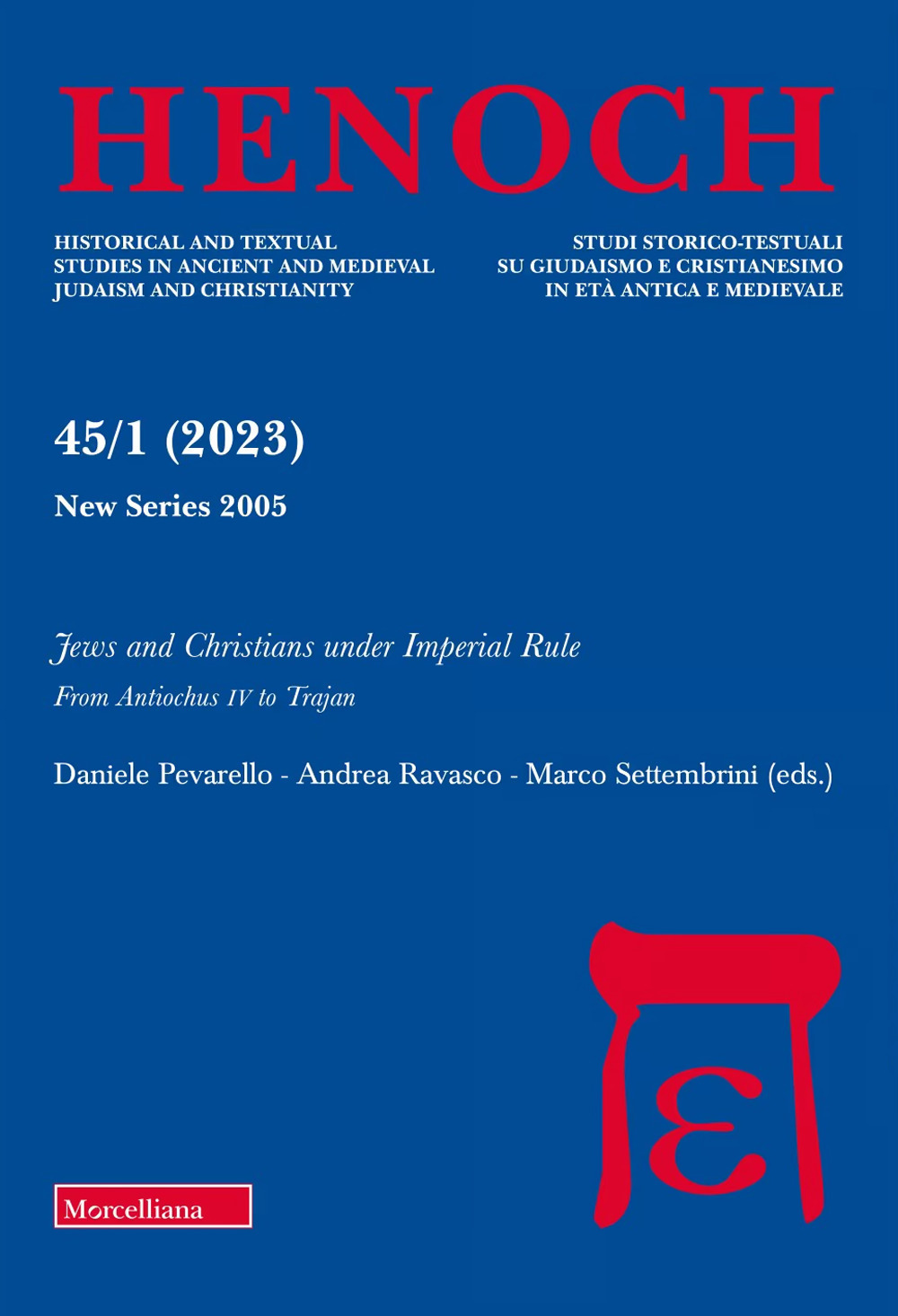 Henoch (2023). Vol. 45: Jews and christians under imperial rule