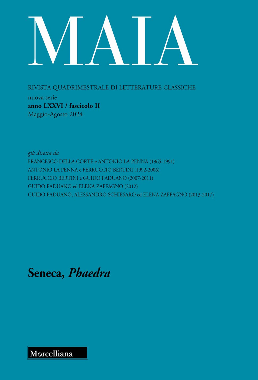 Maia. Rivista di letterature classiche (2024). Vol. 2: Seneca, Phaedra